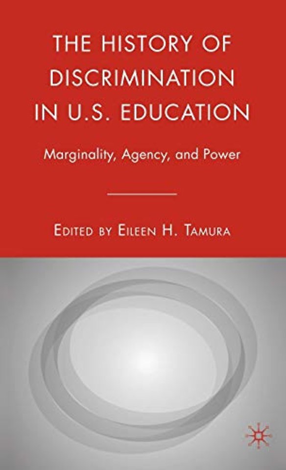 The History of Discrimination in U.S. Education