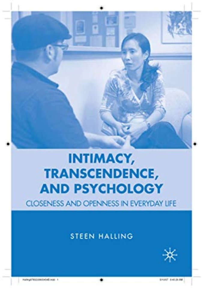 Intimacy, Transcendence, and Psychology