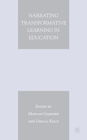 Narrating Transformative Learning in Education