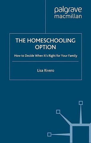 The Homeschooling Option