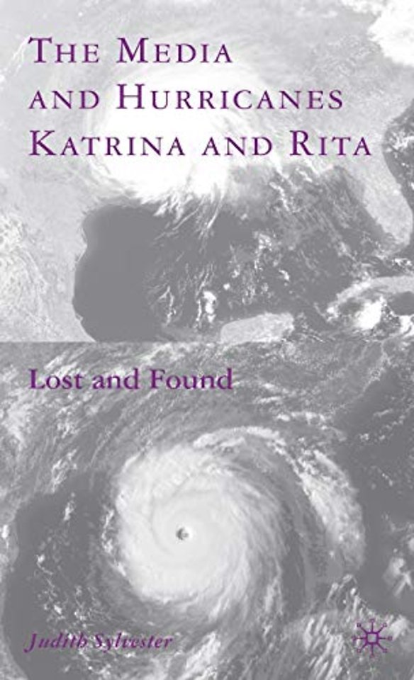 The Media and Hurricanes Katrina and Rita