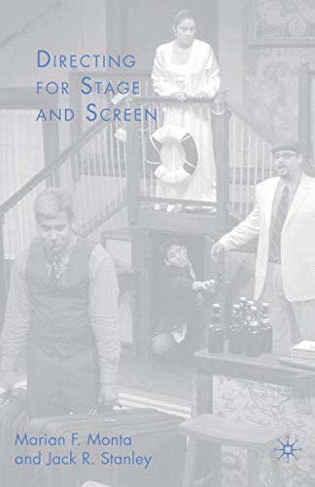 Directing for Stage and Screen