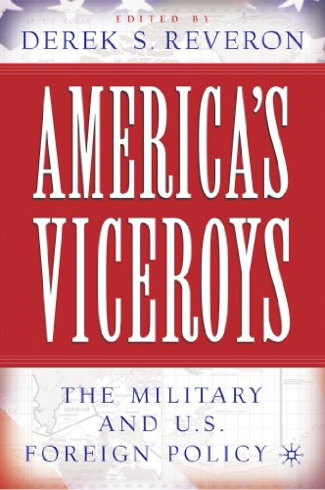 America’s Viceroys