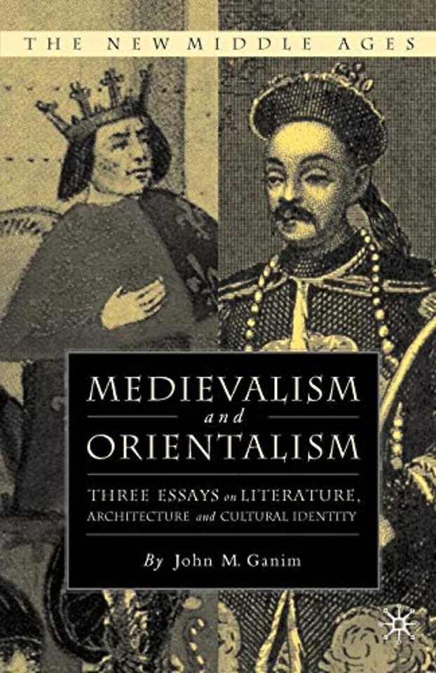 Medievalism and Orientalism