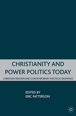 Christianity and Power Politics Today