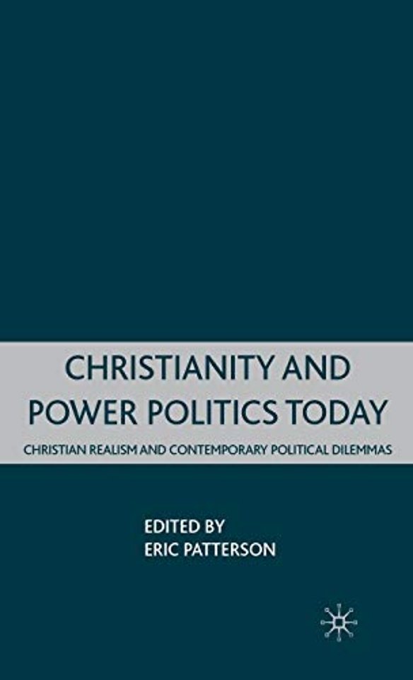 Christianity and Power Politics Today