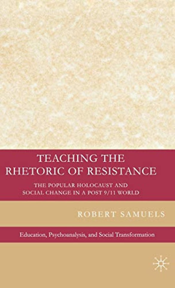 Teaching the Rhetoric of Resistance