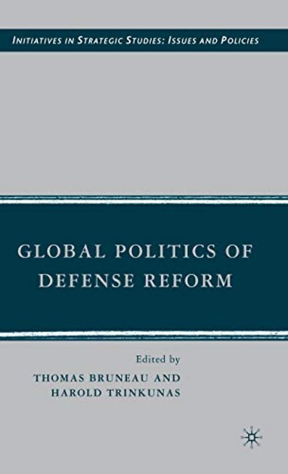 Global Politics of Defense Reform