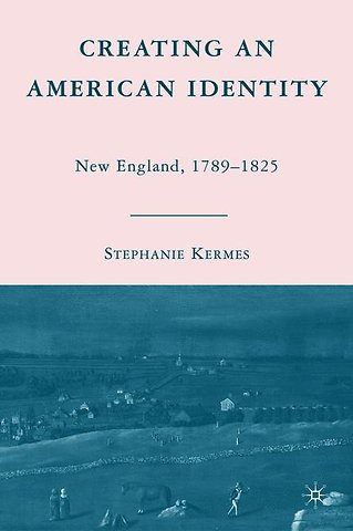 Creating an American Identity