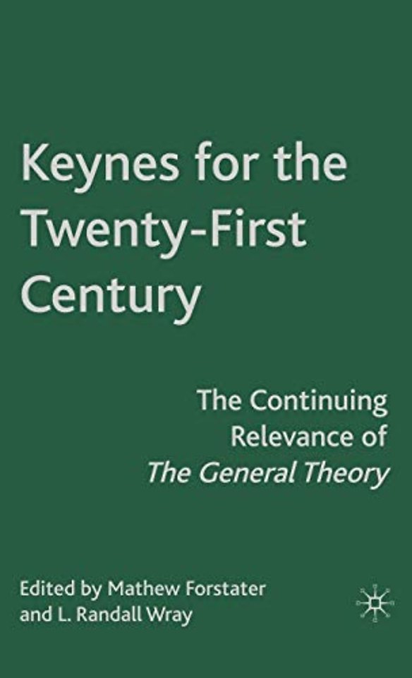 Keynes for the Twenty-First Century