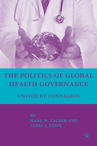 The Politics of Global Health Governance