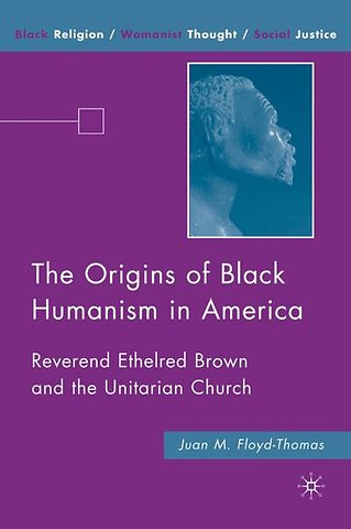The Origins of Black Humanism in America