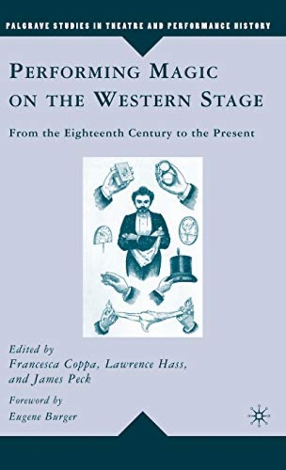 Performing Magic on the Western Stage