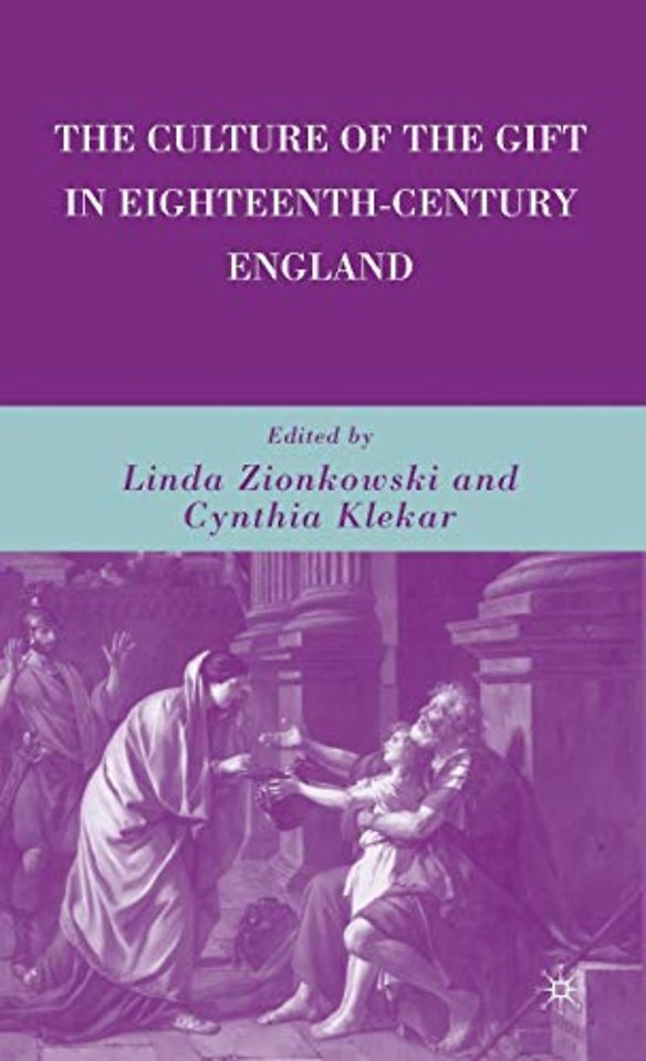 The Culture of the Gift in Eighteenth-Century England