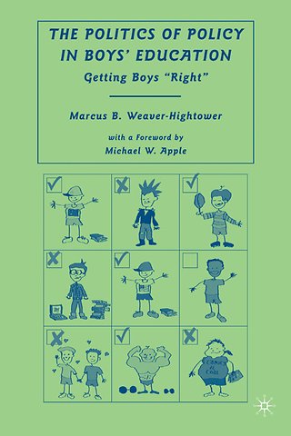 The Politics of Policy in Boys’ Education