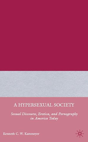 A Hypersexual Society