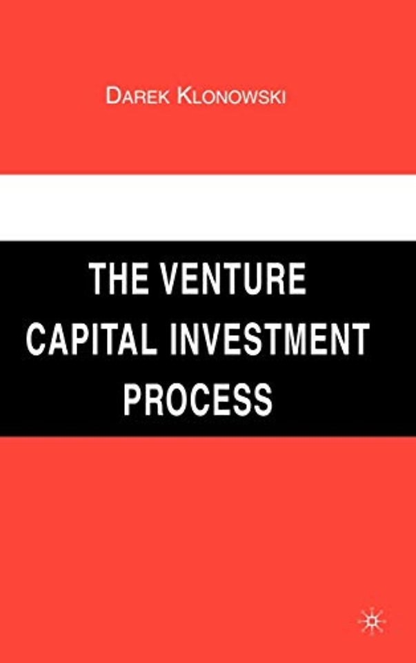 The Venture Capital Investment Process