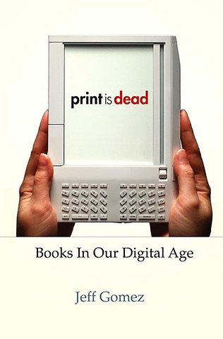 Print Is Dead