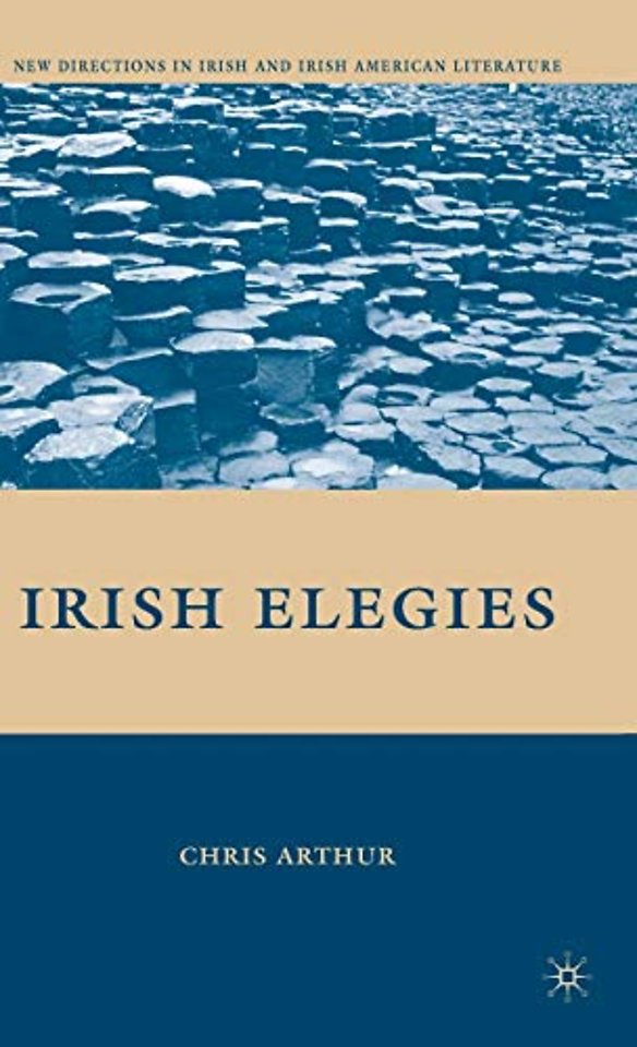 Irish Elegies