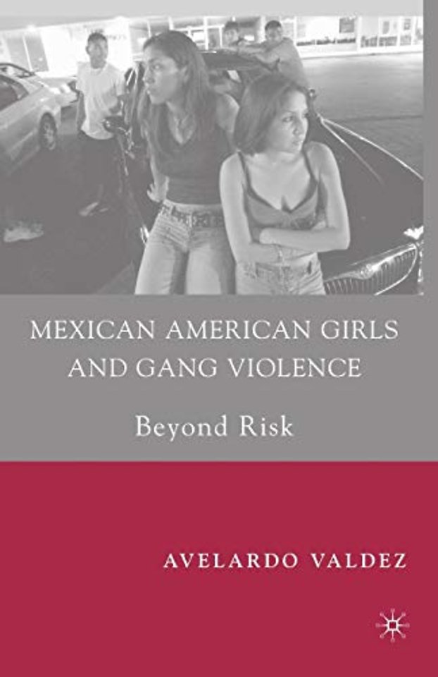 Mexican American Girls and Gang Violence