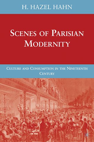 Scenes of Parisian Modernity