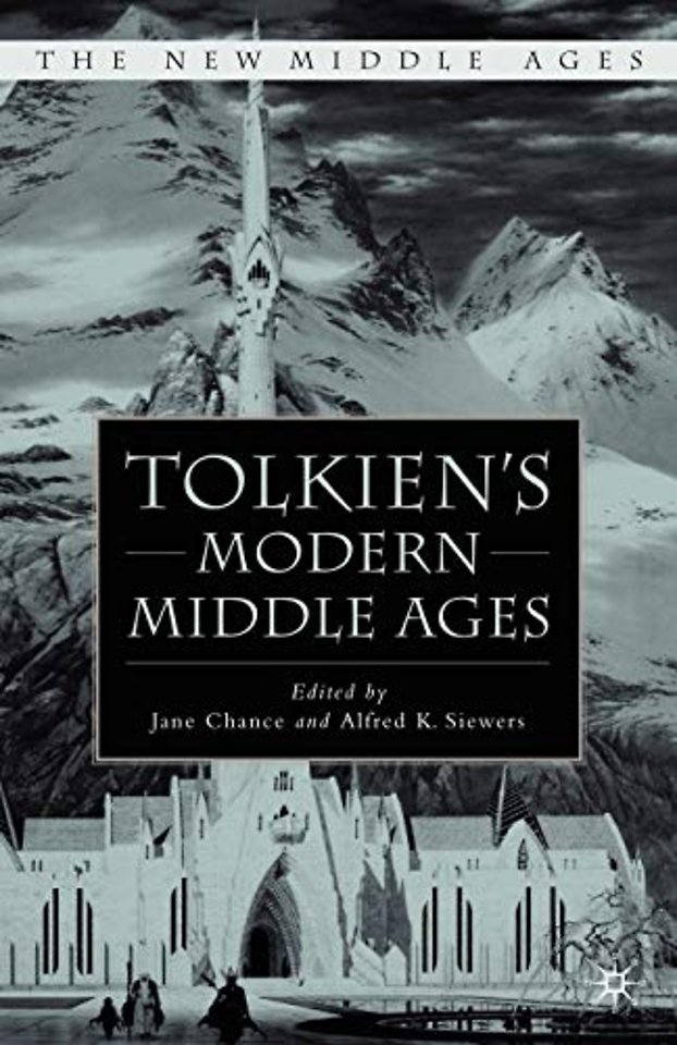Tolkien's Modern Middle Ages
