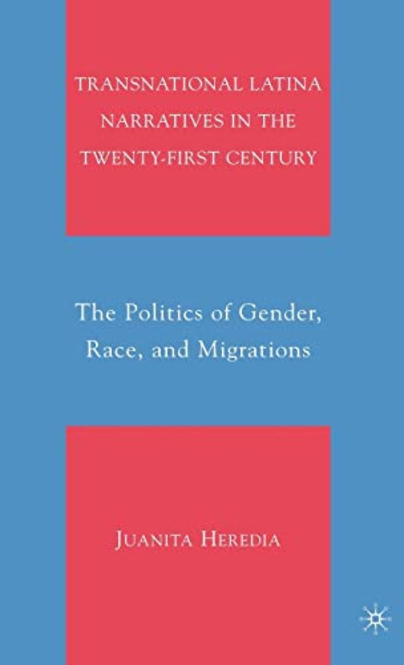 Transnational Latina Narratives in the Twenty-first Century