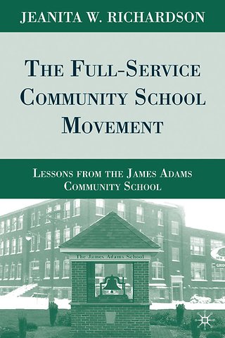 The Full-Service Community School Movement