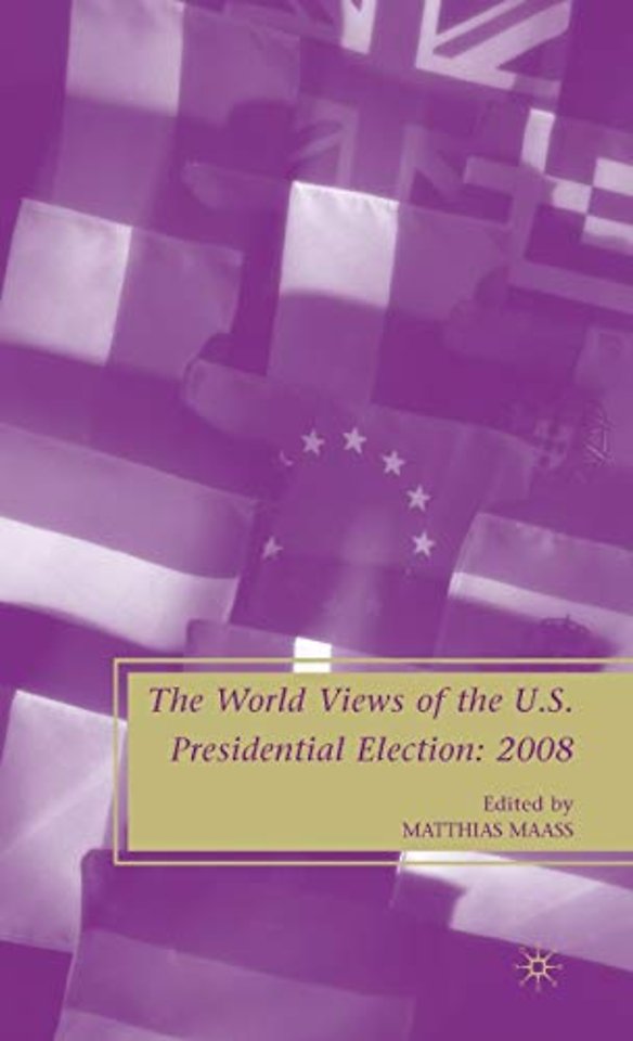 The World Views of the US Presidential Election