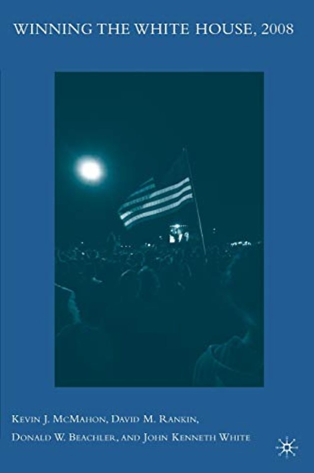 Winning the White House, 2008