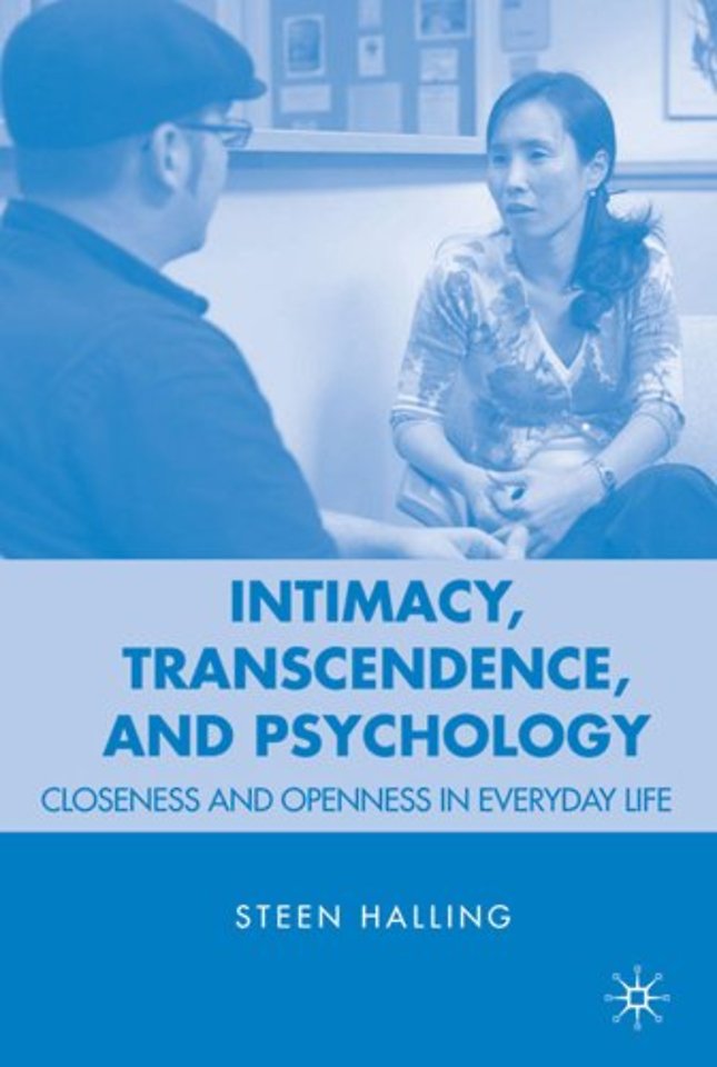 Intimacy, Transcendence, and Psychology