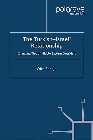 The Turkish-Israeli Relationship