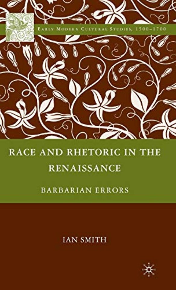 Race and Rhetoric in the Renaissance