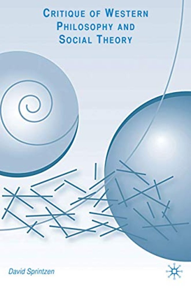 Critique of Western Philosophy and Social Theory