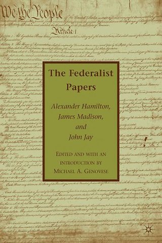 The Federalist Papers