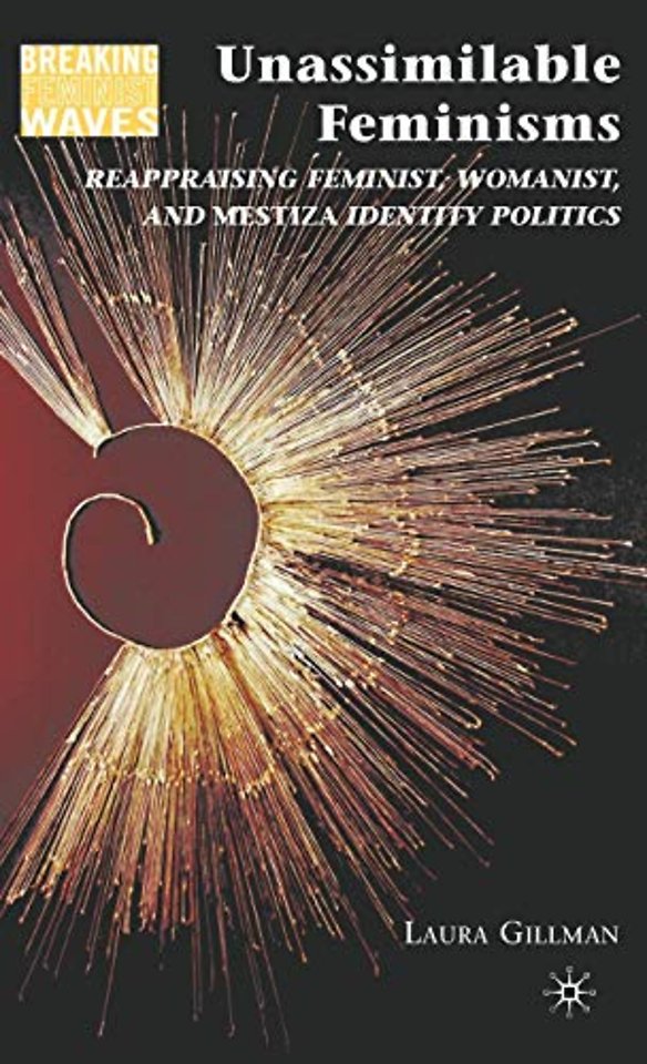 Unassimilable Feminisms