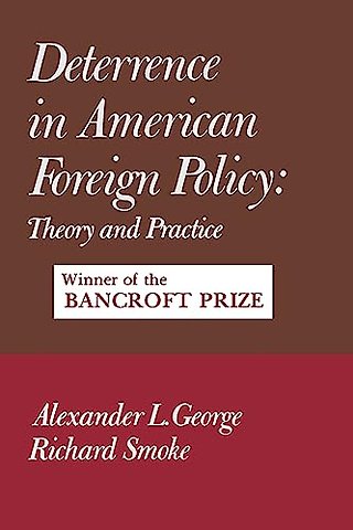 Deterrence in American Foreign Policy