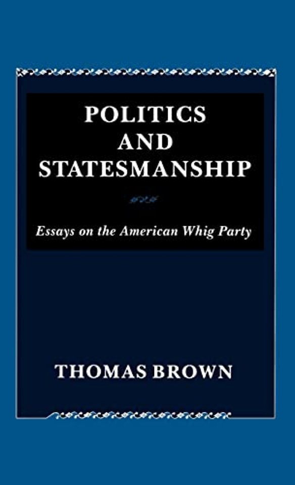 Politics and Statesmanship
