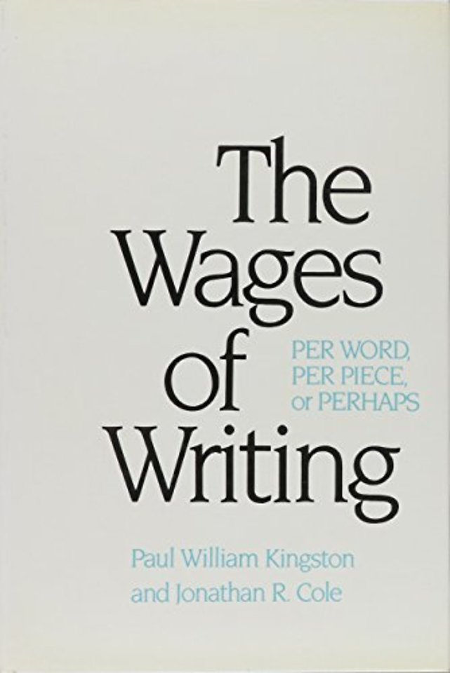 The Wages of Writing