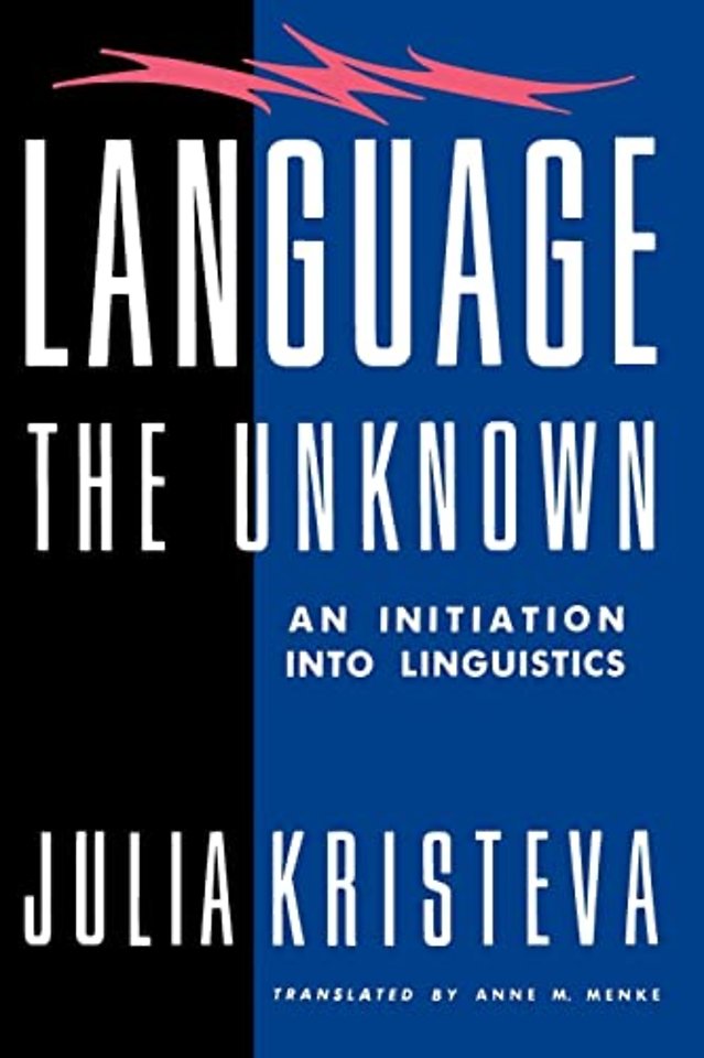 Language – The Unknown – An Initiation Into Linguistics