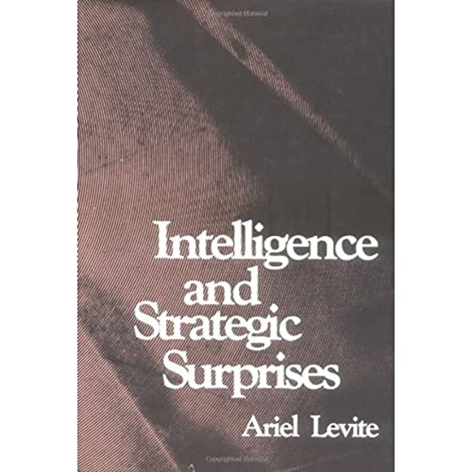 Intelligence and Strategic Surprises