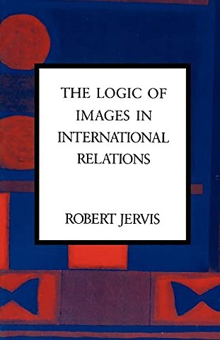 The Logic of Images in International Relations