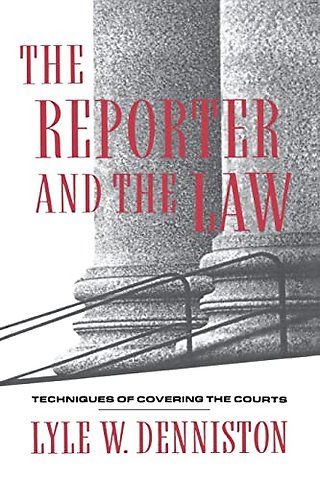 The Reporter and the Law