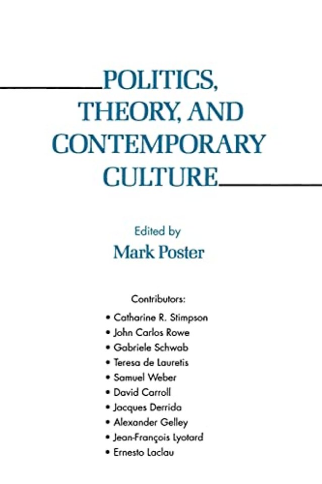 Politics, Theory, and Contemporary Culture