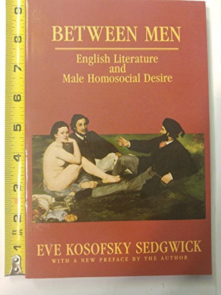 Between Men – English Literature & Male Homosocial  Desire (Paper)