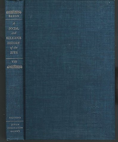 A Social and Religious History of the Jews