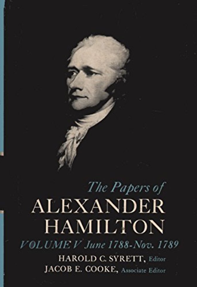 The Papers of Alexander Hamilton
