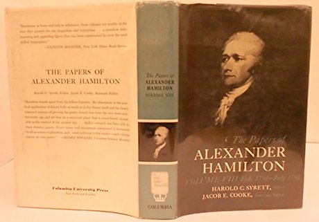 The Papers of Alexander Hamilton