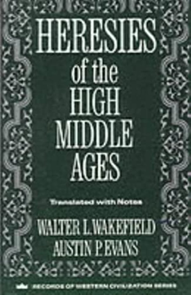 Heresies of the High Middle Ages (Paper)
