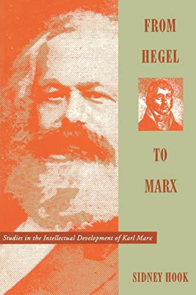 From Hegel to Marx – Studies in the Intellectual Development of Karl Marx (Paper)